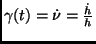 $\gamma(t)= \dot {\nu}= \frac{\dot h}{h}$