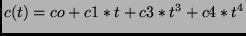 $c(t)=co+c1*t+c3*t^3+c4*t^4$