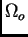 $\Omega_{o}$